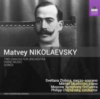 Nikolaevsky: Two Dances for Orchestra, Piano Music, Songs